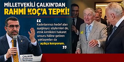 Milletvekili Çalkın, Kadınlarımızı hedef alan aşağılayıcı söylemleri de, etnik kimlikleri hakaret unsuru hâline getiren yaklaşımları da açıkça kınıyorum
