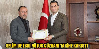 SELİM'DE ESKİ NÜFUS CÜZDANI TARİHE KARIŞTI