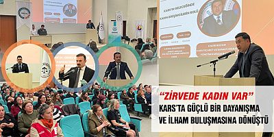 “ZİRVEDE KADIN VAR” KARS’TA GÜÇLÜ BİR DAYANIŞMA VE İLHAM BULUŞMASINA DÖNÜŞTÜ