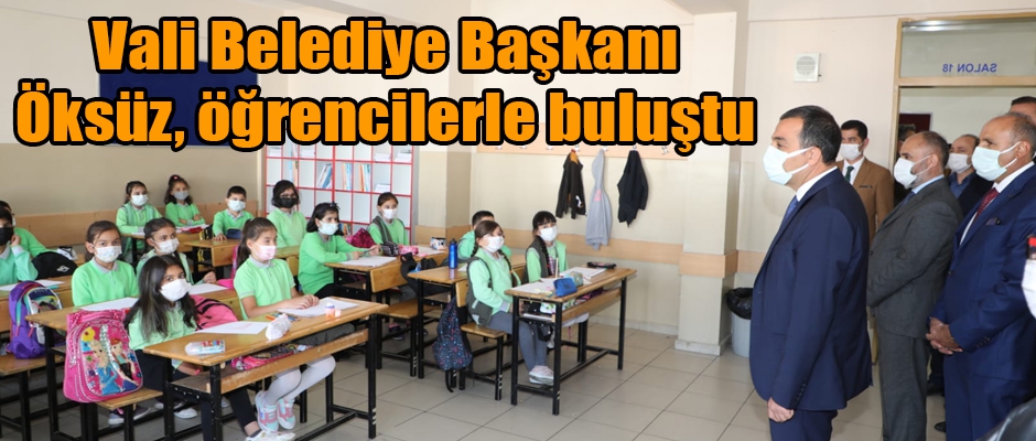 Vali Belediye Başkanı Öksüz, Öğrencilerle Buluştu