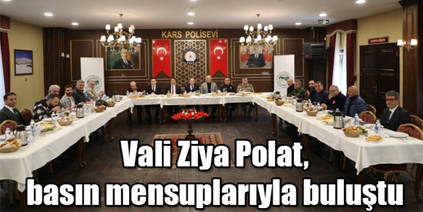 Vali Ziya Polat, 10 Ocak Çalışan Gazeteciler Günü'nde basın mensuplarıyla bir araya geldi