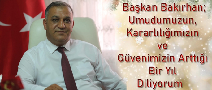 Başkan Bakırhan; Umudumuzun, Kararlılığımızın ve Güvenimizin Arttığı Bir Yıl Diliyorum 