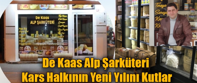 De Kaas Alp Şarküteri Kars Halkının Yeni Yılını Kutlar