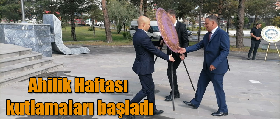 Ahilik Haftası kutlamaları başladı