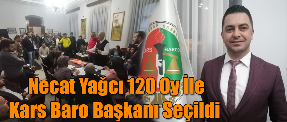 Av. Necat Yağcı 120 oy ile Kars Baro Başkanı seçildi