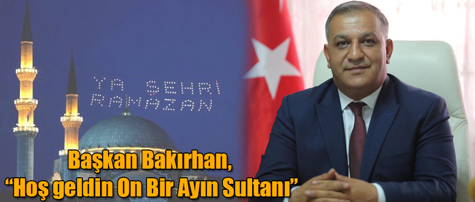 Başkan Bakırhan, Hoş geldin On Bir Ayın Sultanı