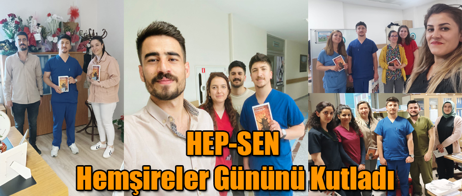 HEP-SEN Kars Teşkilatı Başkanı Hakim Baştuğ Hemşireler Gününü Kutladı