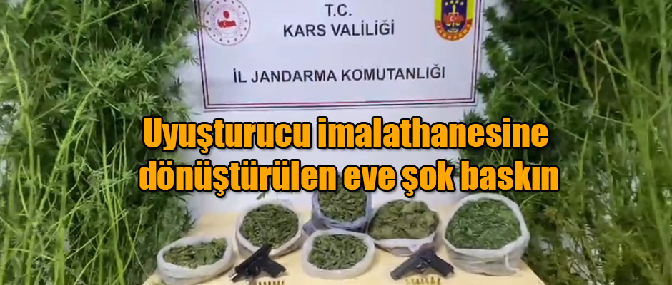 Kağızman'da uyuşturucu imalathanesine dönüştürülen eve şok baskın