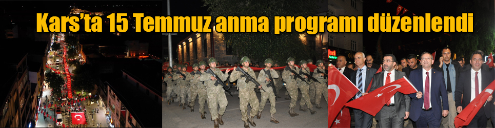 Kars’ta 15 Temmuz anma programı düzenlendi