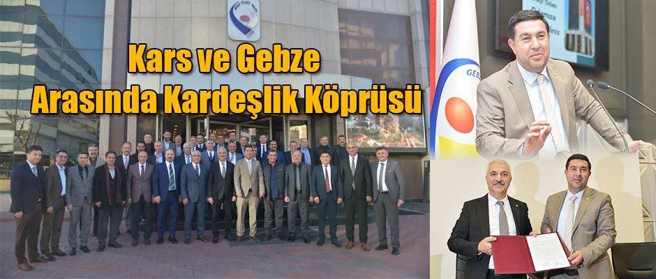 Kars ve Gebze Arasında Kardeşlik Köprüsü