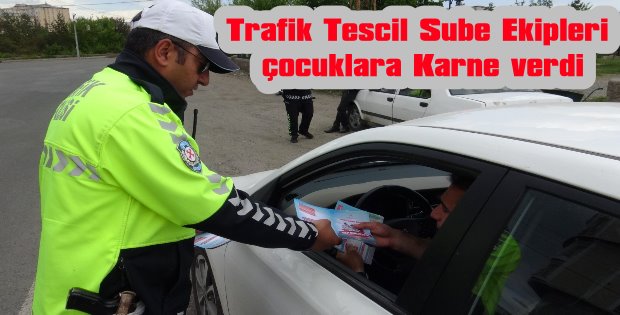 Trafik Ekipleri Karne Dağıttı.