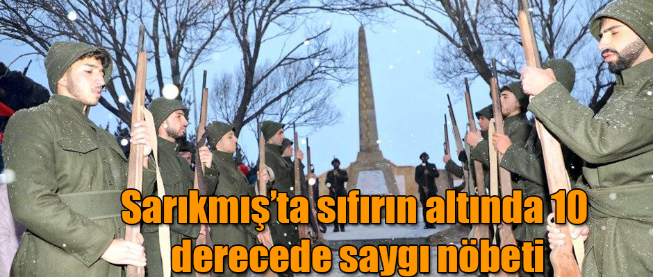 Sarıkamış'ta sıfırın altında 10 derecede saygı nöbeti